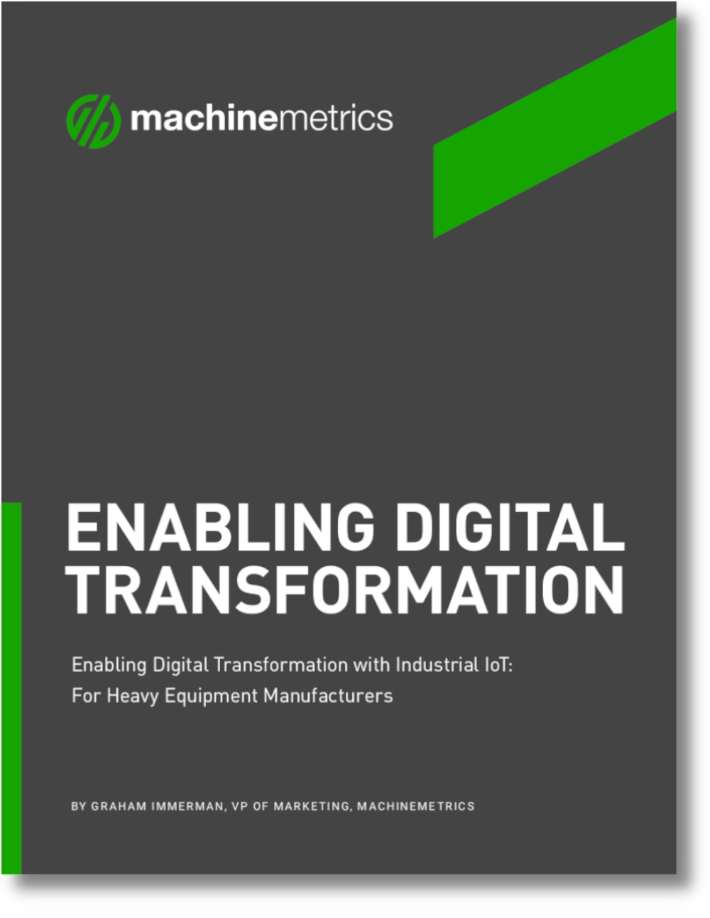 Enabling Digital Transformation with IIoT: For Heavy Equipment Manufacturers