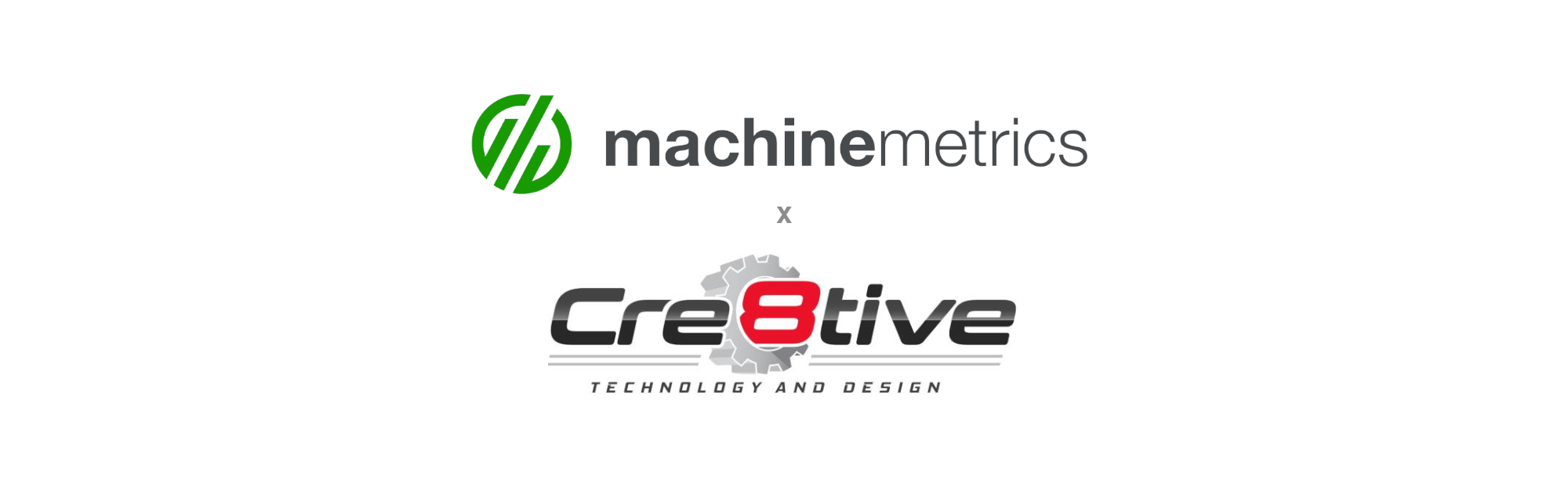 MachineMetrics and Cre8tive Technology and Design Announce Strategic Partnership to Bridge the ERP-MES Gap for Discrete Manufacturers