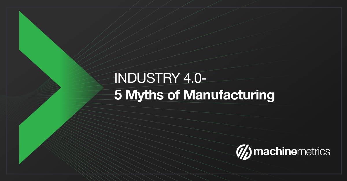 myths of manufacturingmeta-01